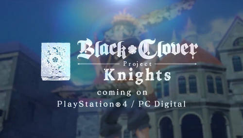 Black Clover : Project Knights