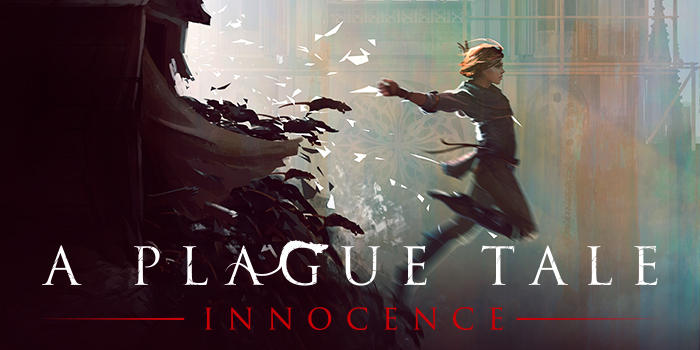 A Plague Tale : Innocence