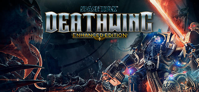 Space Hulk : Deathwing - Enhanced Edition