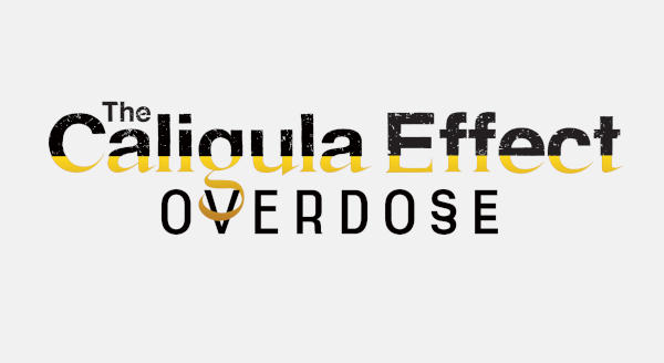 The Caligula Effect : Overdose